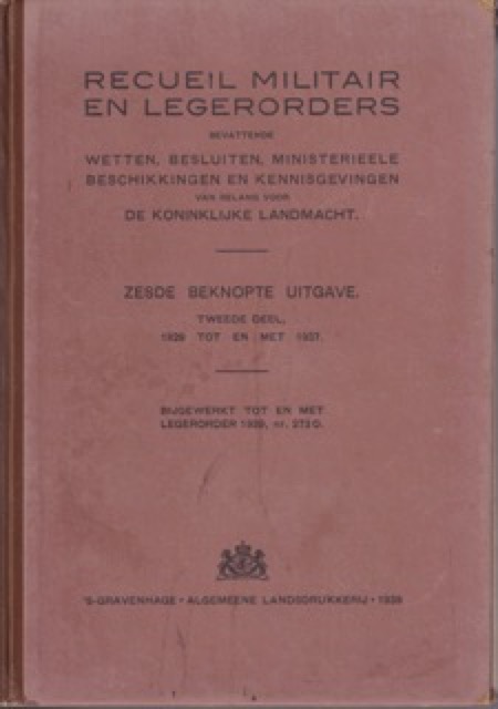 Boek Recueil Militair en Legerorders 6e beknopte uitgave, Tweede Deel 1929-1937